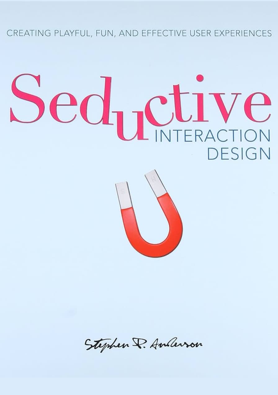 Seductive Interaction Design